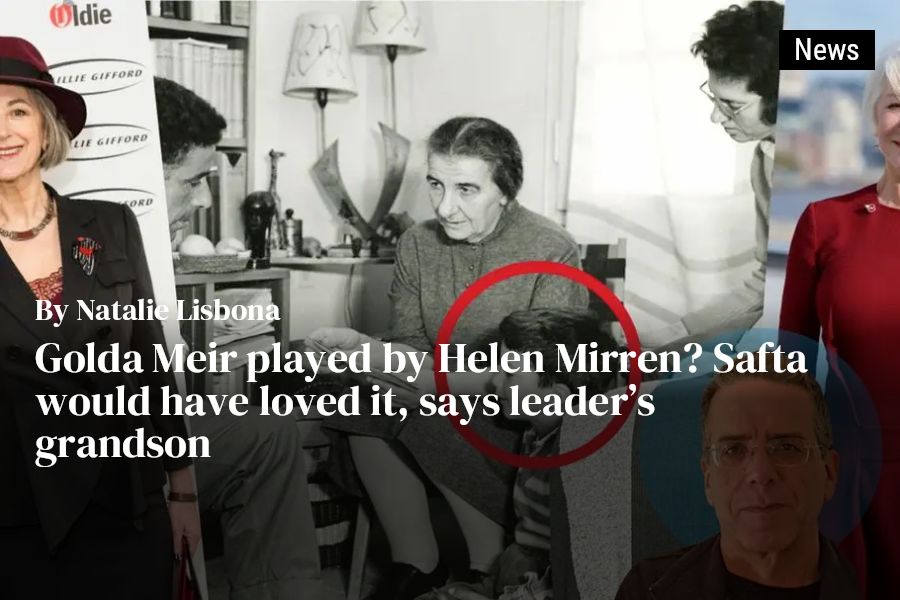 Golda Meir Movie Director on Helen Mirren Casting, Netanyahu